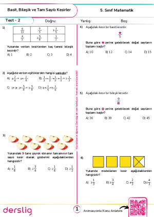 Test - 2 Basit, Bileşik ve Tam Sayılı Kesirler