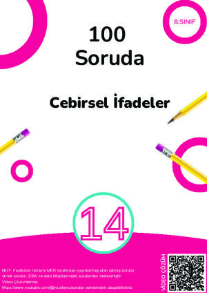 14) 100 Soruda Cebirsel İfadeler