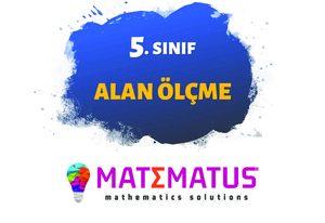 Matematus -5- Alan Ölçme-Sunum Şeklinde