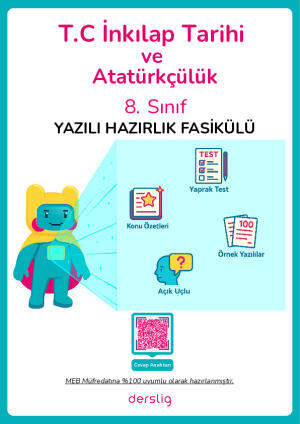 8. Sınıf T. C. İnkılap Tarihi ve Atatürkçülük 1. Dönem 2. Yazılı Hazırlık Fasikülü
