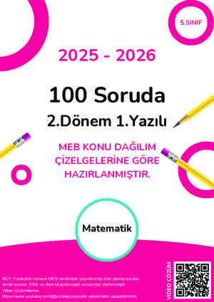 100 Soruda 5.Sınıf 2.Dönem 1.Yazılı Hazırlık Fasikülü