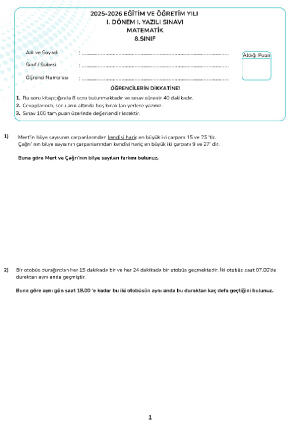 8. Sınıf 1. Dönem 1. Yazılı Sınavı (1.Senaryo)