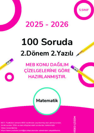 Çözüm 100 Soruda 5.Sınıf 2.Dönem 2.Yazılı Hazırlık Fasikülü