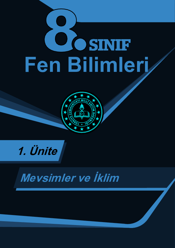 8. Sınıf Fen Bilimleri FEN BİLİMLERİ 1. ÜNİTE ÖRNEK SORULARI Çalışma ...