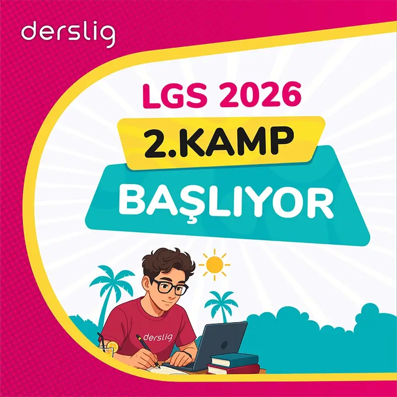 LGS 2. Kamp Başlıyor – 2026 LGS’ye Hazırlıkta Yeni Adım
