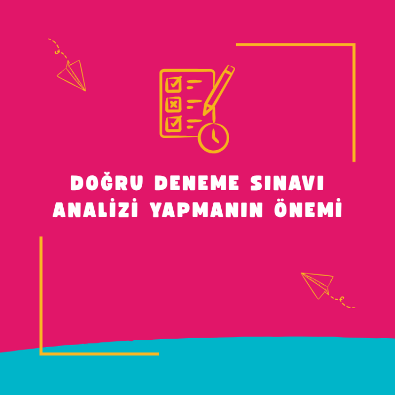Doğru Deneme Sınavı Analizi Yapmanın Önemi