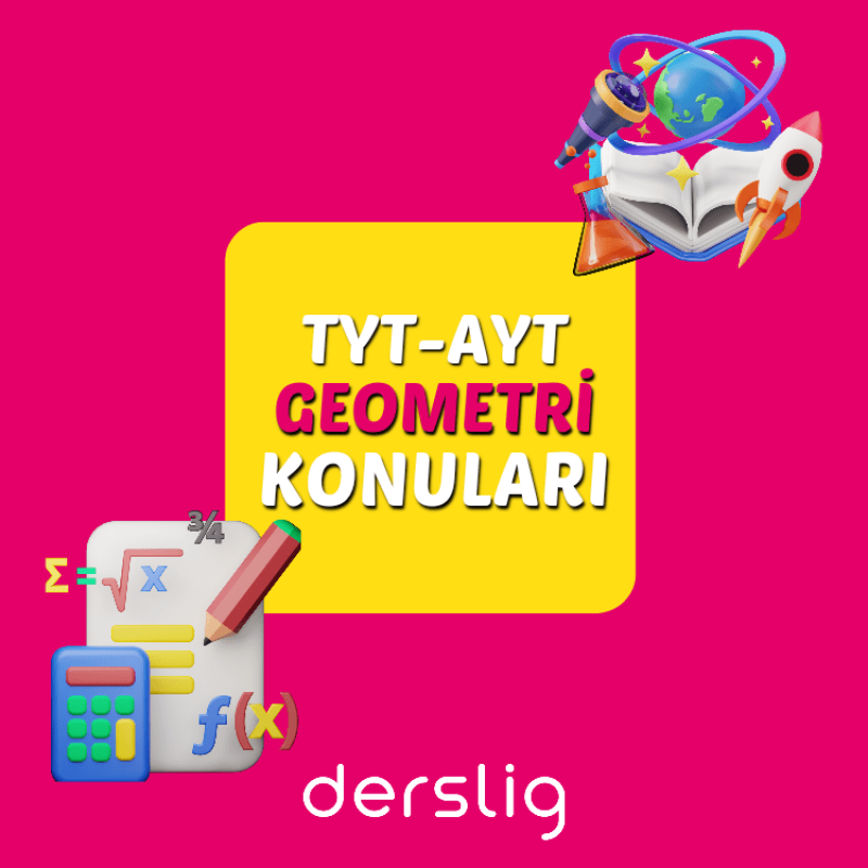 TYT-AYT Geometri 2024-25 Güncel Konuları