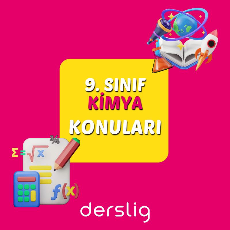 9. Sınıf Kimya 2024-25 Güncel Konuları