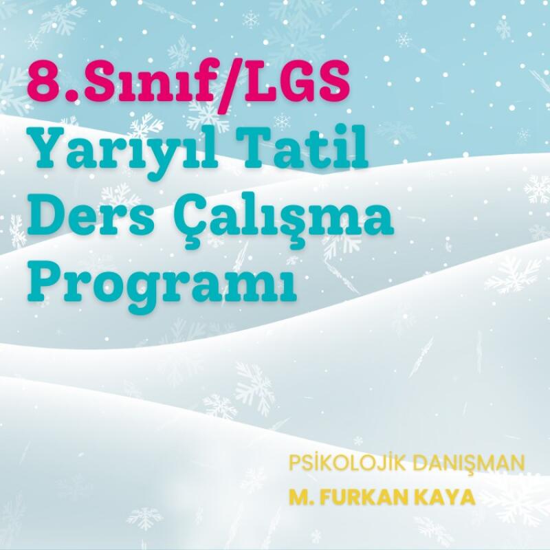 8.Sınıf LGS Yarıyıl Tatili Günlük Ders Çalışma Programı