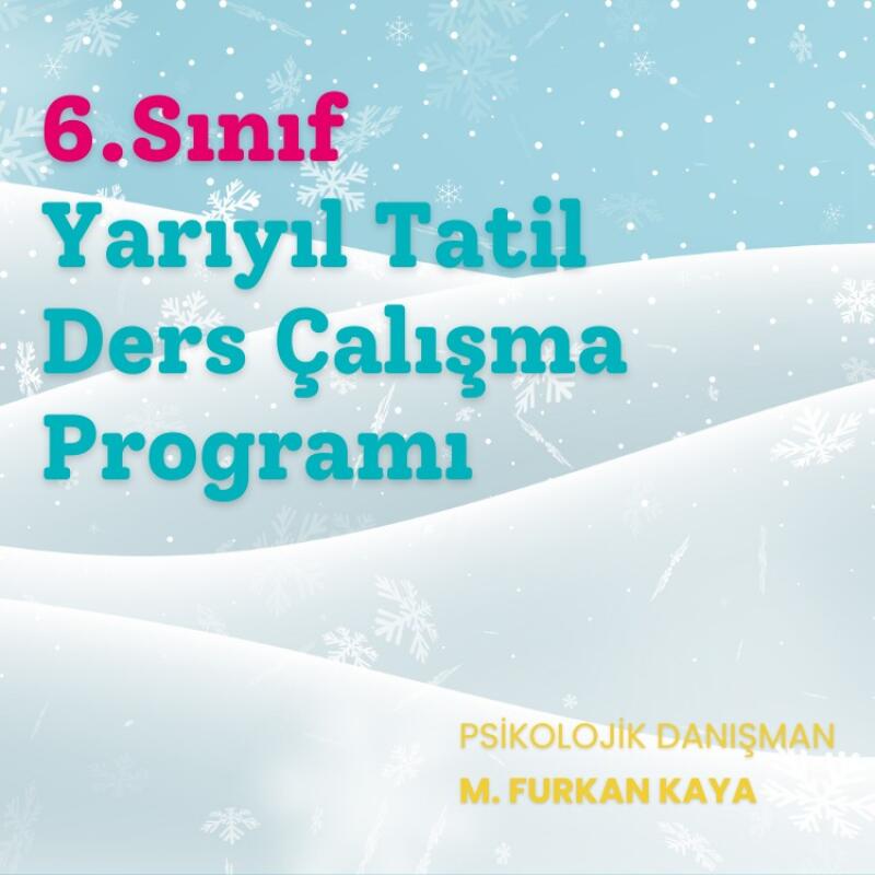 6.Sınıf Yarıyıl Tatili Günlük Ders Çalışma Programı