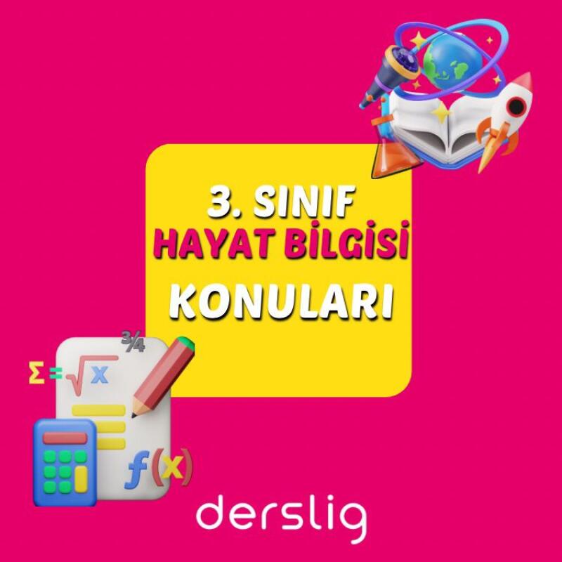 3. Sınıf Hayat Bilgisi Güncel Konular