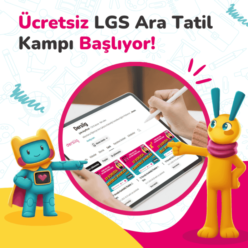Ücretsiz LGS Ara Tatil Kampı 10 Kasım’da Başlıyor!