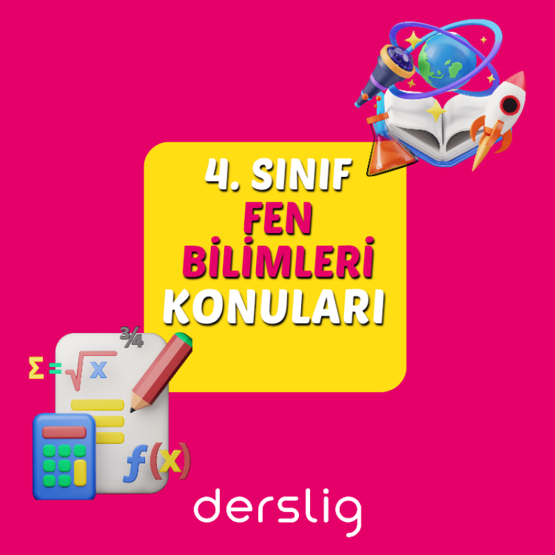 4. Sınıf Fen Bilimleri 2024-25 Güncel Konular