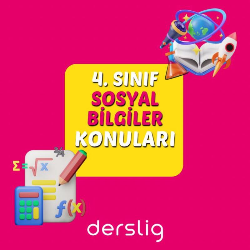 4. Sınıf Sosyal Bilgiler 2024-25 Güncel Konular