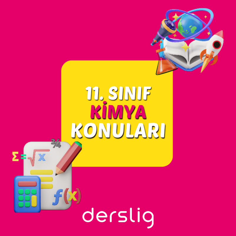 11. Sınıf Kimya 2024-25 Güncel Konuları