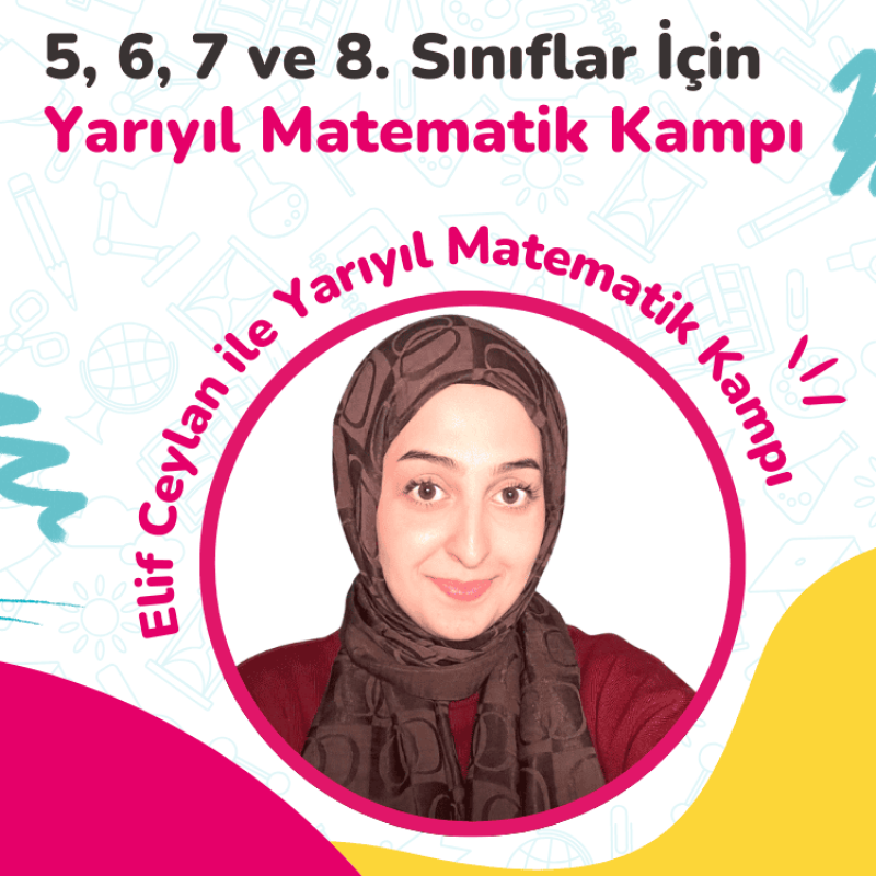 5, 6, 7 ve 8. Sınıflar İçin Ücretsiz YouTube Yarıyıl Matematik Kampı