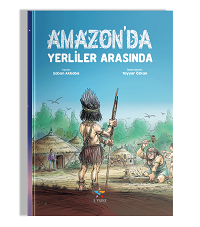 4. Sınıf sesli kitap - Amazon'da Yerliler Arasında - Bölüm 2