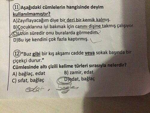 Arkadaşlar 12. sorudan pek emin değilim bakabilir misiniz acaba?🫥🫠🥹