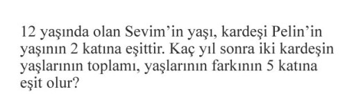Şıklar 
A.) 5
B.) 6
C.) 7
D.) 8
Bu sorunun cevabını bulana yıldız vereceğim