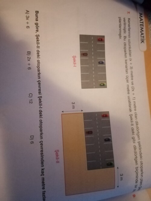 Soru :Kenarlarının uzunluklan (x + 3) metre ve (2x + 1) metre olan dikdörtgen şeklindeki otoparkın verilmiştir. Bu otoparkın kenarlan üçer metre uzatılarak Şekil-ll deki gibi dikdörtgen biçiminde bir planlanmıştır.

Buna göre, Şekil-Il deki otoparkın çevresi Şekil-l deki otoparkın çevresinden kaç metre fazladır? 

(Eğer fotoğrafta net çıkmamışsa burdan bakabilirsiniz ☺️) 

Lütfen Çözümlü Olsun
