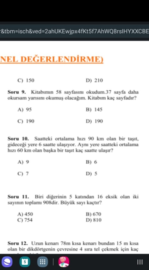 Soru 9,10,ve 11'i yapın. (Cevapları 2 cevap sonra açıklayacağım.)