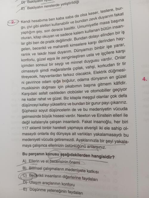 En mantıklı olan C ama cevap anahtarı A diyorr
