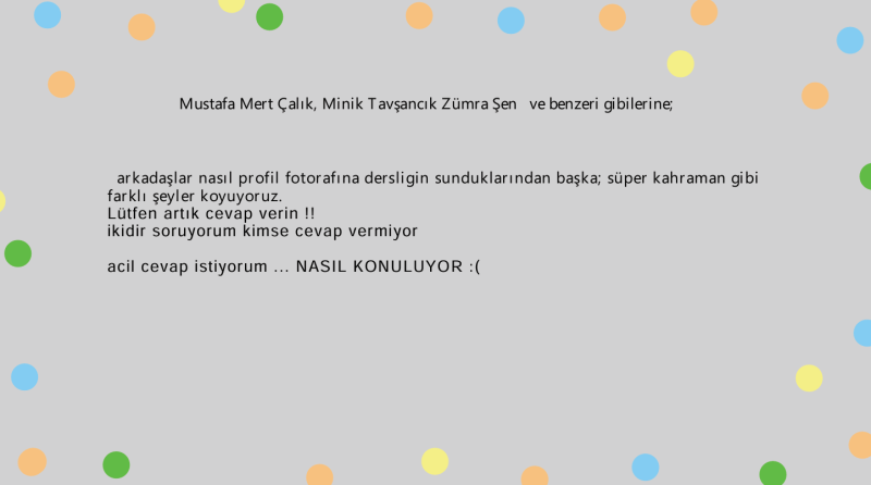 LÜTFEN ACİL CEVAPPPPPPPPPPPPPPP!!!!!!!!!!!!!!!!!!!!!!!!!!!!!!