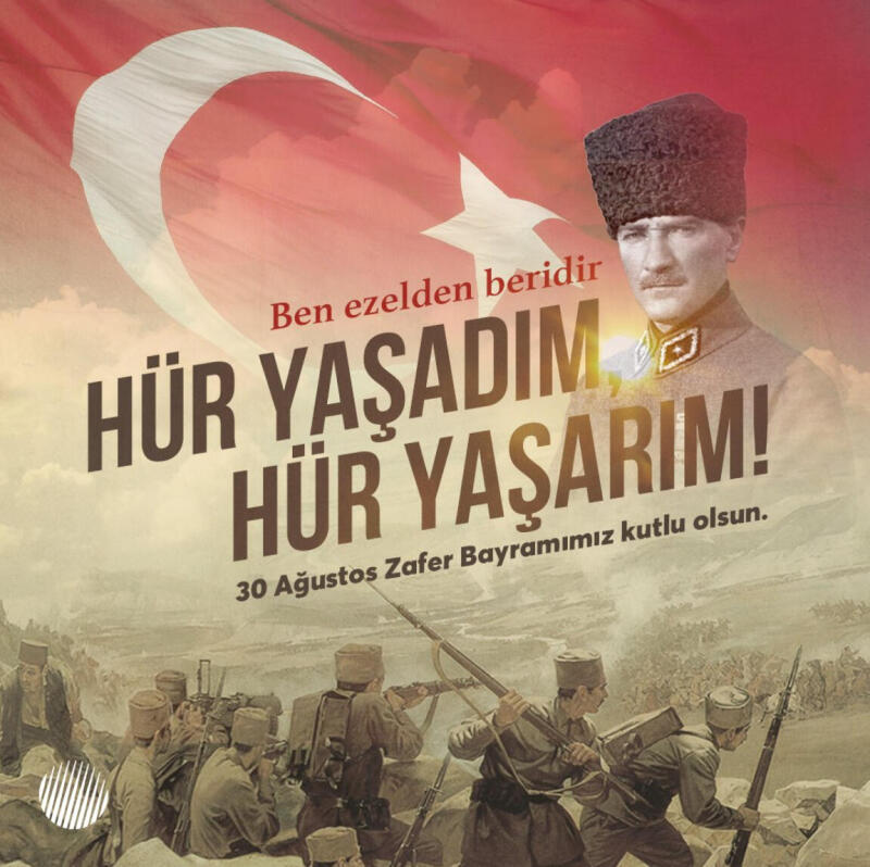 30 Ağustos Zafer bayramımız kutlu olsun!