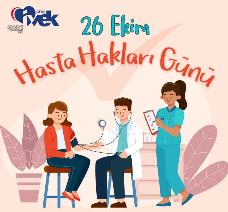 26 EKİM DÜNYA HASTA HAKLARI GÜNÜ KUTLU OLSUN!