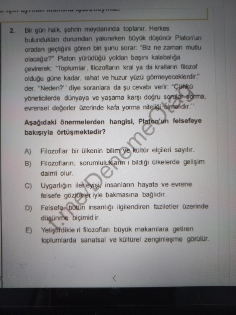 Bu sorunun cevabı D'ymiş. Ben C buldum. Soruyu açıklayabilirmisiniz lütfen
