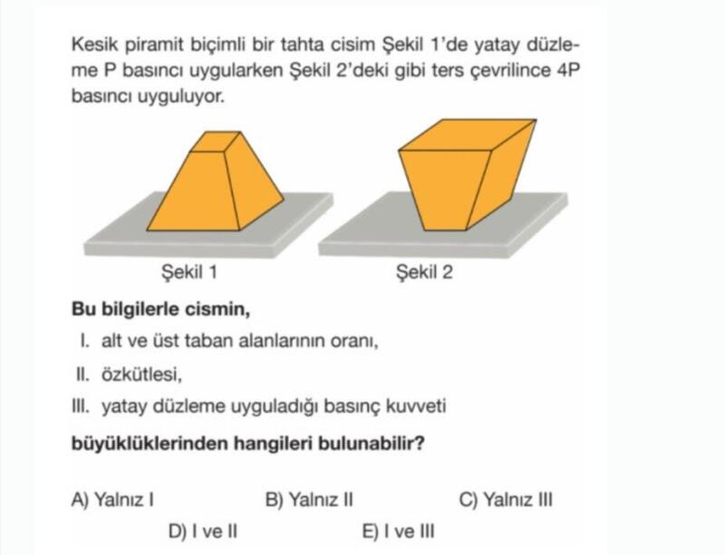 Neden A değil acaba?
Cevap E